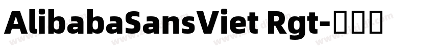 AlibabaSansViet Rgt字体转换